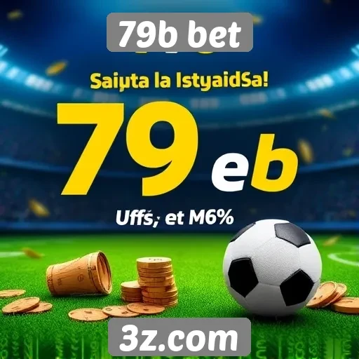 Ofertas e promoções exclusivas da 79b bet